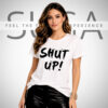Μπλούζα T-shirt Shut Up Suga Style σε λευκό χρώμα με μεγάλο print, στρογγυλή λαιμόκοψη (Small/Medium, Large/XLarge)