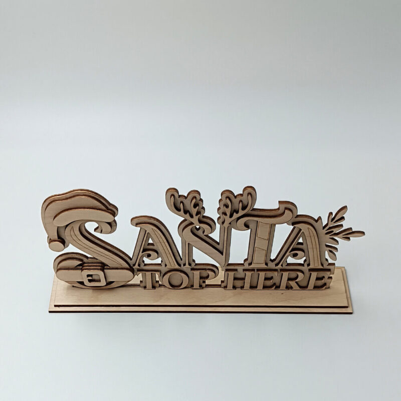 Ξύλινο χριστουγεννιάτικο διακοσμητικό Santa Stop Here με festive σχέδιο