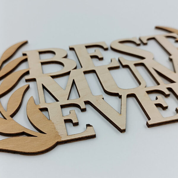 Ξύλινο διακοσμητικό τοίχου Best Mum Ever για δώρο μαμάς | ToXylo