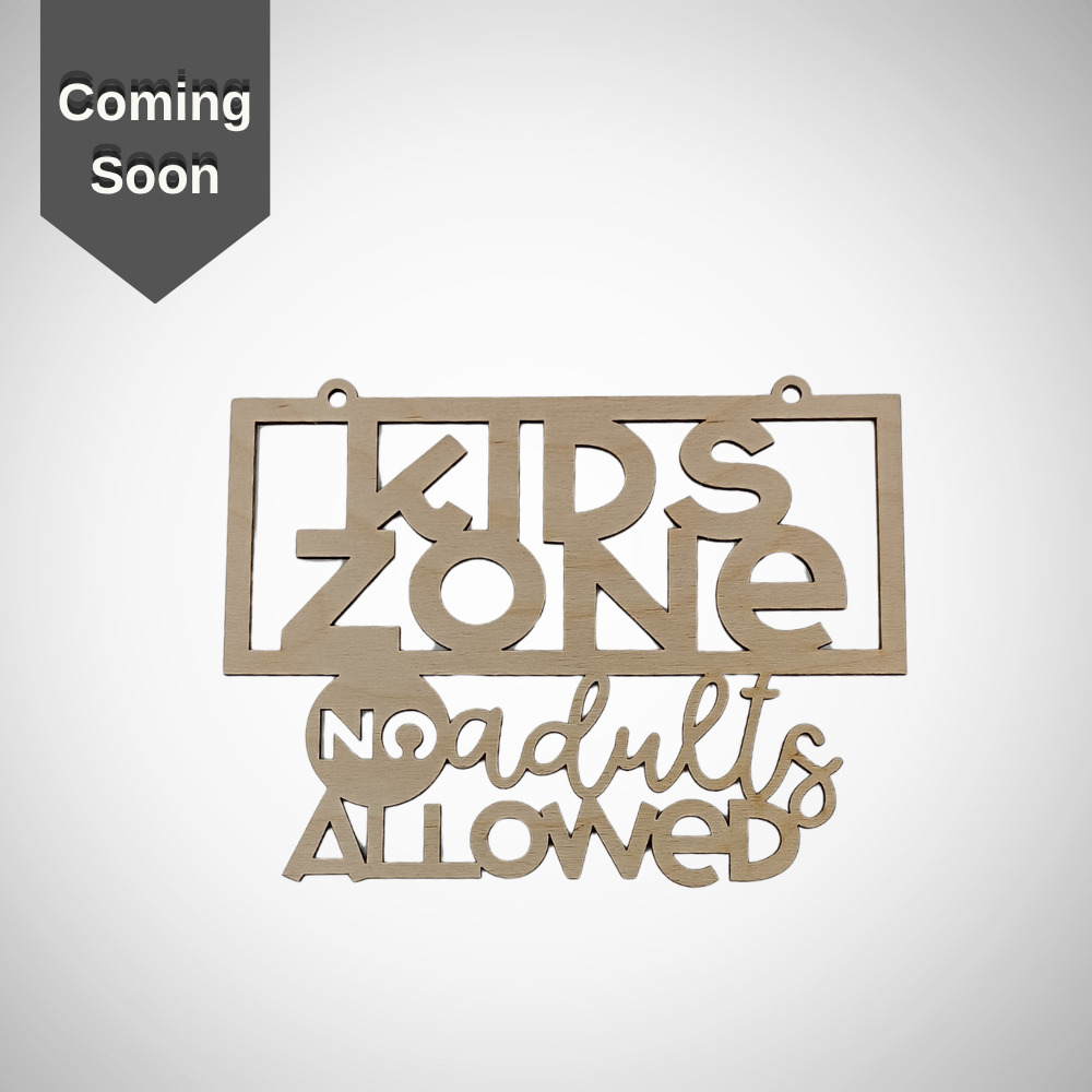 ξύλινο διακοσμητικό Kids Zone για παιδικά πάρτι, γενέθλια, βάφτιση ή διακόσμηση παιδικού δωματίου